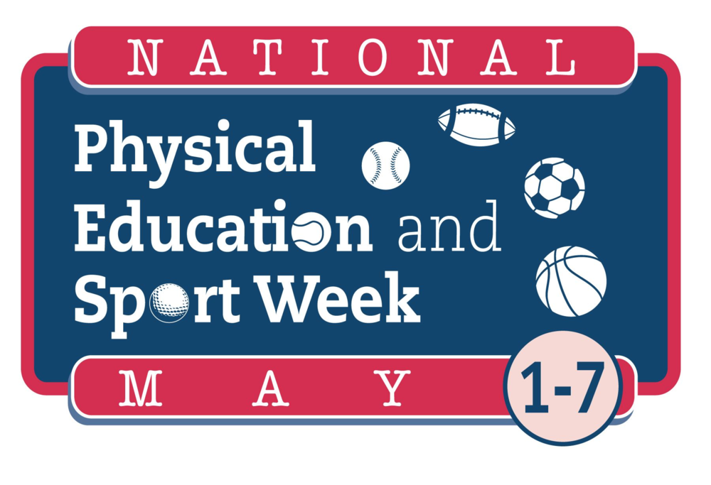 National Physical Education and Sports Week (May 2022) Gardner
