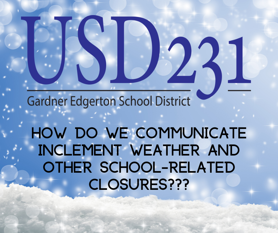 How Do We Communicate Weather and School-Related Closures??
