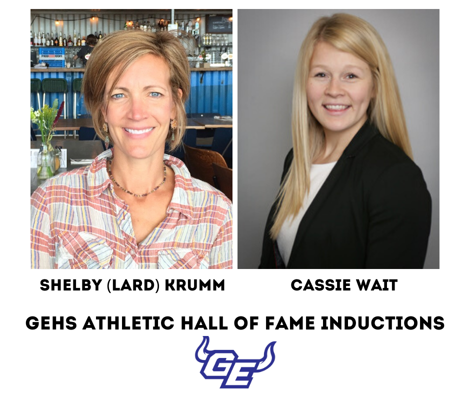 Shelby (Lard) Krumm and Cassie Wait to be inducted into GEHS Athletic Hall of Fame