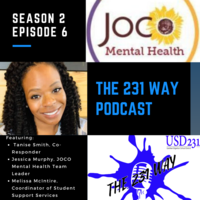 The 231 Way Podcast Featuring Co-Responder, Tanise Smith and JOCO Mental Health