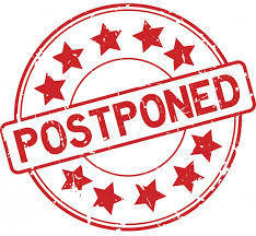 postponed